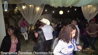 EL RELAMPAGOEN VIVOZONTE MUSICALCONGREGACION TEPENAHUAC CHICONTEPEC VER [upl. by Adriel]