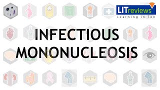 Infectious Mononucleosis [upl. by Arde826]