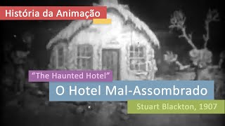 O Hotel MalAssombrado The Haunted Hotel  Stuart Blackton 1907 [upl. by Eirb]