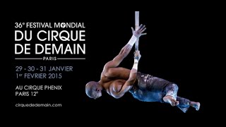 36e Festival Mondial du Cirque de Demain  Paris [upl. by Tirrag766]