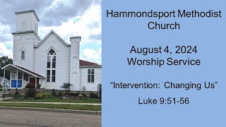 August 4 2024 Worship Service  Hammondsport Methodist Church [upl. by Latty281]