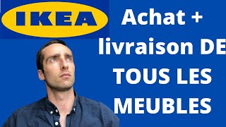 Comment acheter tous ses meubles et se faire livrer en une fois chez IKEA [upl. by Kinghorn383]