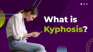 What is Kyphosis [upl. by Sedda467]