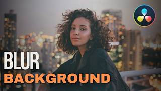 How To BLUR The BACKGROUND In Davinci Resolve [upl. by Ten65]