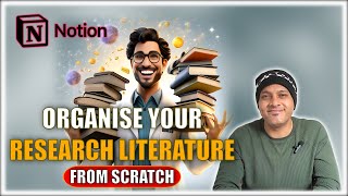 How to Organize Your Research Literature Like a Pro with Notion [upl. by Elehcin]