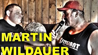 Interview von Heinz Ollesch mit Martin Wildauer  Strongman ChampionsLeauge Sieger 2014 [upl. by Blase]