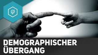 Demographischer Übergang  Modell einfach erklärt  Demographie 3 [upl. by Dier]