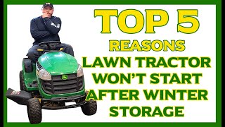 Top 5 Reasons Lawn Tractor Wont Run After Winter Storage [upl. by Utham]