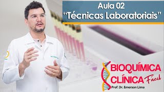 TECNICAS LABORATORIAIS EM BIOQUÍMICA CLÍNICA [upl. by Tiphane372]