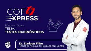 COFEXPRESS  Testes Diagnósticos Com Dr Darizon Filho [upl. by Sidoney678]