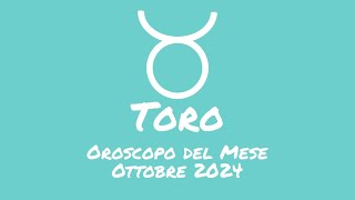 Oroscopo Toro Ottobre 2024 [upl. by Pietje113]