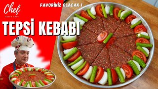 TEPSİ KEBABI nasıl yapılır [upl. by Gilliam]