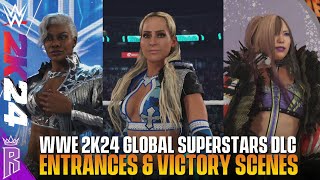 WWE 2K24 Global Superstars DLC All Womens Entrances amp Victory Scenes WWE2K24 WWE2K24DLC [upl. by Kendy898]