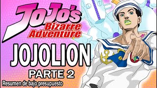 JOJOLION  Resumiendo Jojos Bizarre Adventure Parte 2 [upl. by Erdreid322]