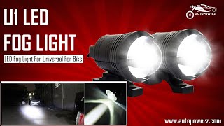 AutoPowerz LED Fog Light For Universal For Bike Universal For Bike [upl. by Kcinom641]