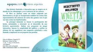 WIGETTA UN VIAJE MÁGICO de Willyrex y Vegetta777 [upl. by Genet]