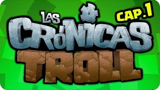 ESPECIAL  NUEVA SERIE LAS CRÓNICAS TROLL [upl. by Savadove102]