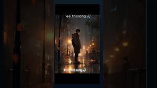 Feel this song tera fitoor all time favourite music song status ytshorts shorts [upl. by Flannery771]