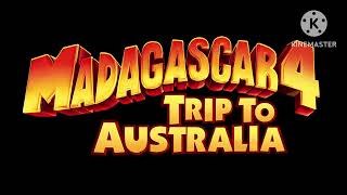 Madagascar 4 trip to Australia title card [upl. by Adrea]