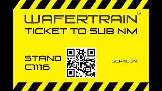 Wafer Train sub 2nm HD [upl. by Piotr]