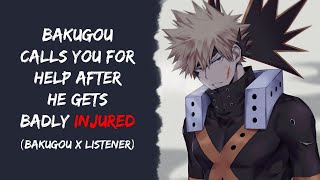 Bakugou Calls You For Help After He Gets Badly Injured ASMR  Bakugou x Listener [upl. by Aya]