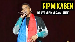 DENYÈ MIZIK MIKABEN CHANTE RIP NOU PAP JANM BLIYEW [upl. by Znarf]