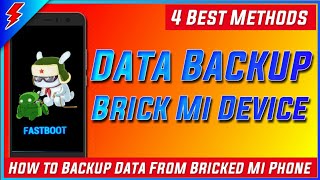 4 Best Methods for Backup Data from Bricked Phone Hindi How to Backup Data from Soft Brick Phone [upl. by Atika]