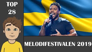 Melodifestivalen 2019  My Top 28 W Comments [upl. by Stalder]