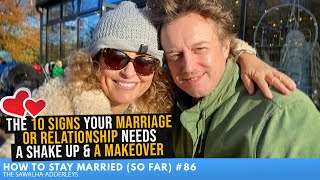 HTSM So Far 86  The 10 Signs Your Marriage or Relationship Needs a Shake Up amp A Makeover [upl. by Savihc]