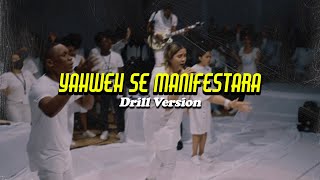 Yahweh Se Manifestará Drill Version  Oasis Ministry  Remix [upl. by Salita]