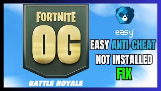 FIX Fortnite Easy AntiCheat Is Not Installed [upl. by Oiromed]