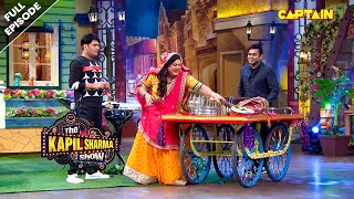 लुच्ची बेगम ने लगाया Music Instruments ठेला  Best Of The Kapil Sharma Show  EPISODE 26 [upl. by Aivatra600]