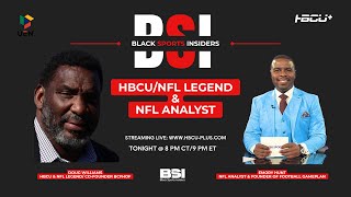 Doug Williams And Emory Hunt Talk HBCU Football Jayden Daniels Black QBs In NFL [upl. by Nale]