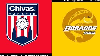 CSYD Dorados de Sinaloa vs Club Chivas Tapatio partido de Futbol en vivo live Football  Ascenso MX [upl. by Saeger]