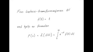 Hvordan brukes formelen for Laplacetransformasjonen [upl. by Nodal]
