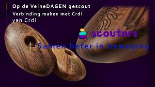 Op de VeineDAGEN gescout verbinding maken met Crdl van Crdl [upl. by Nanda]