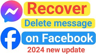 How To Recover Deleted Messages On Facebook 2024  messenger ma delete gareko photo kasari herne [upl. by Nyrem]