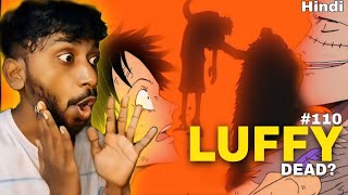 LUFFY DEAD  First time watching One Piece episode 110 reaction  Hindi [upl. by Brooking]