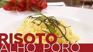 Risoto de Alho Poró Vegano [upl. by Medrek]