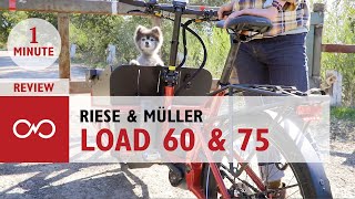 One Minute Review Riese amp Muller Load 60 amp Load 75 Full Suspension Cargo Bike [upl. by Amr]