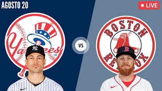 RED SOX de BOSTON vs YANKEES  En vivoLive  Comentarios Agosto 20 2023 [upl. by Wittenburg]