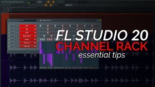 FL Studio 20 Basics  The Channel Rack Step Sequencer [upl. by Oigolue]