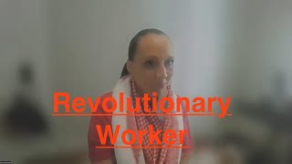 Socialist Special  Revolutionary Worker in Canada [upl. by Selrhc]