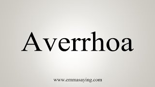 How To Say Averrhoa [upl. by Akehs]