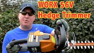 WORX 56V Hedge trimmer Review [upl. by Nunnery]