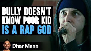 BULLY Doesnt Know POOR KID Is A RAP GOD Inspired By Eminem PG13  Dhar Mann Studios [upl. by Simdars633]