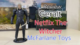 Review nhanh mô hình Geralt of Rivia Netflix The Witcher McFarlane Toys Action Figure [upl. by Anaeg]