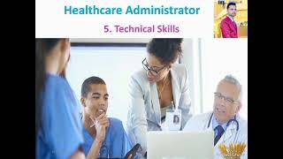 Healthcare Administrator Skills By Sanjay Kumar Pandey [upl. by Airdnas507]