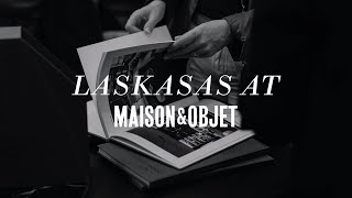 Laskasas Highlights at Maison et Objet 2023 [upl. by Lathrop]