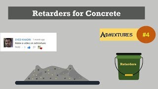 Retarders for Concrete  Admixtures 4 [upl. by Lulu]